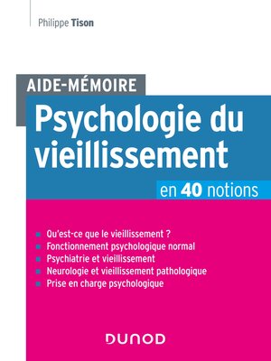 cover image of Aide-Mémoire--Psychologie du vieillissement en 40 notions